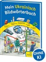 Mein Ukrainisch Bildwörterbuch -  - 9783743215665
