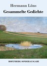 Gesammelte Gedichte - Hermann Loens - 9783743717022