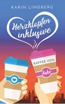 Herzklopfen inklusive - Kaffee von Jake - LINDBERG,  Karin - 9783743837478