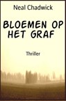 Bloemen op het graf - Neal Chadwick - 9783743874237