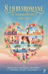 8 Liebesromane im Sommerpaket Juni 2026 - Sidney Gardner ; Conny Walden ; W. A. Hary ; Silke Bekker ; Anna Martach ; Alfred Bekker - 9783745248456