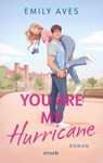 You Are My Hurricane - Emily Aves - 9783745704525