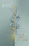Marie Wowes Anatomy of a Broken Promise - Marie Wowes - 9783745705348