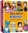 Häkeln: Frech, wild und wunderbar - Die Amigurumi-Sammlung mit 40 Held*innen, die die Welt verändern - Yvonne Rapp ;  Inga Borges - 9783745916683