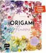 Origami-Flowers - Wunderschöne Blüten zum Dekorieren & Verschenken - Eva Maria Berg - 9783745932447