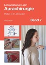 Leitsymptome in der Aurachirurgie Band 7 - Mathias Kunlen - 9783746097831
