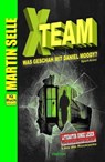 X-TEAM - Was geschah mit Daniel Moody? - Martin Selle ; Susanne Knauss ; Mag. Paulus Schwarzacher (Konditions- & Techniktrainer der Österreichischen Herren-Slalom-Nationalmannsch - 9783746930749