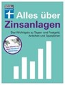 Alles über Zinsanlagen - KÜHN,  Stefanie ; Kühn, Markus - 9783747100400