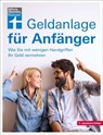 Geldanlage für Anfänger - Markus Kühn ; Stefanie Kühn - 9783747104538