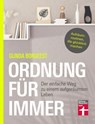 Ordnung für immer - Nachhaltig aufräumen, Chaos beseitigen, innere Balance finden - Gunda Borgeest ; Dr. Petra Thorbrietz - 9783747108383