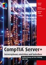 CompTIA Server+ - Roland Cattini ;  Markus Kammermann ;  Michael Zaugg - 9783747505502