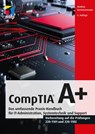 CompTIA A+ - Markus Kammermann - 9783747506042