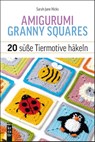 Amigurumi Granny Squares - Sarah-Jane Hicks - 9783747508626
