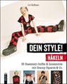 Dein Style! Häkeln - Liv Huffman - 9783747509814