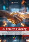 KI braucht Führung - Jan Ahrend - 9783747511596