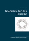 Geometrie fur das Lehramt - Knut Smoczyk - 9783748166160