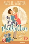 Der Prinz von Manhattan - Küssen erwünscht! - Amelie Winter - 9783748774068
