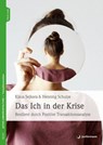Das Ich in der Krise - Klaus Sejkora ; Henning Schulze - 9783749502745