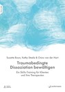 Traumabedingte Dissoziation bewältigen - Suzette Boon ; Kathy Steele ; Onno Van Der Hart - 9783749507214