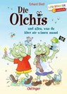 Die Olchis und alles, was du über sie wissen musst - Erhard Dietl - 9783751209571