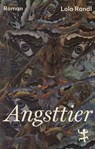 Angsttier - Lola Randl - 9783751800617