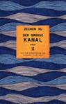 Der große Kanal - Xu Zechen - 9783751810715