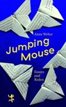 Jumping Mouse - Anne Weber - 9783751810760