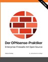 Der OPNsense-Praktiker - Markus Stubbig - 9783751920469