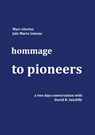 Hommage - to Pioneers - Marc Glorius ; Jale Maria Gonenc - 9783751948050
