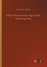 Official Report of the Niger Valley Exploring Party - DELANY,  Martin R - 9783752315905