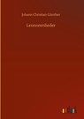 Leonorenlieder - Johann Christian Gunther - 9783752394542