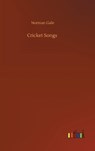 Cricket Songs - GALE,  Norman - 9783752397314