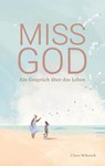 Miss God - Claus Mikosch - 9783753479927