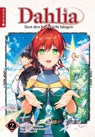 Dahlia lässt den Kopf nicht hängen 02 - Megumi Sumikawa ; Hisaya Amagishi ; Kei - 9783753917528