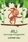 Joli - Eine lustige Affengeschichte - Josephine Siebe - 9783754188996