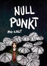 Nullpunkt - Mo Kast - 9783754302002