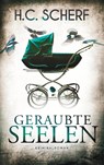 Geraubte Seelen - SCHERF,  H C - 9783754318492