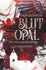 Blutopal - Saskia Louis - 9783754688090