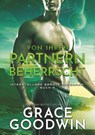Von ihren Partnern beherrscht - Grace Goodwin - 9783754696620