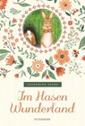 Im Hasenwunderland - Josephine Siebe - 9783755300625