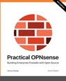 Practical OPNsense - Markus Stubbig - 9783755442882