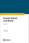 Soziale Arbeit und Recht - Christof Stock ; Barbara Schermaier-Stöckl ; Verena Klomann ; Anika Vitr - 9783756000715