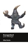Zwergenland - Diandra Behrbalk ;  Andreas Nettesheim ;  Reinhild Paarmann ;  Sabine-Simmin Rahe ;  Dan K. Sigurd ;  Wolfgang Weber - 9783756856077