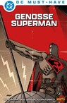 DC Must-Have: Genosse Superman - Mark Millar - 9783756932450