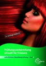 Prüfungsvorbereitung aktuell für Friseure Teil 2 - LiBK Bayern e. V. - 9783758568602