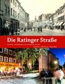 Die Ratinger Straße - Karl Böcker ;  Addi Hansen ;  Andrea Wark - 9783761631478