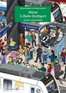 Meine S-Bahn Stuttgart - Wimmelbilderbuch für Kinder mit Illustrationen von Heiko Wrusch - S-Bahn Stuttgart DB Regio AG - 9783761635025