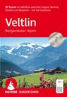 ROTHER Wanderführer Veltlin - Bergamasker Alpen - Reto Solèr - 9783763314539