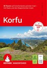 ROTHER Wanderführer Korfu. 36 Touren auf Griechenlands grünster Insel - mit Paxós und den Diapontischen Inseln - Daniela Knor ; Torsten Bieder - 9783763315086