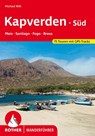 ROTHER Wanderführer Kapverden Süd: Maio, Santiago, Fogo, Brava - Michael Will - 9783763346172